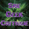 She Geek Critique